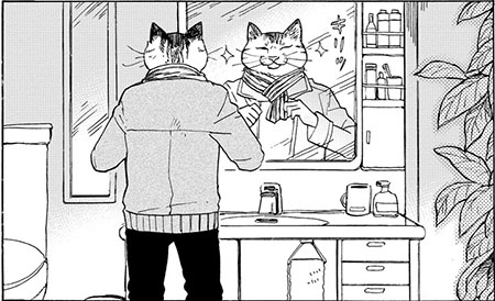 デートに出かける前、鏡の前でいそいそ身繕いする猫氏。ごきげんそうな笑顔がたまらない。